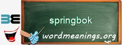 WordMeaning blackboard for springbok